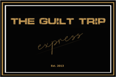 The Guilt Trip Express